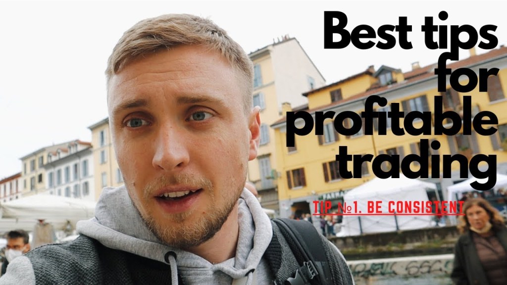 Best tips for profitable trading. Tip №1. Be consistent